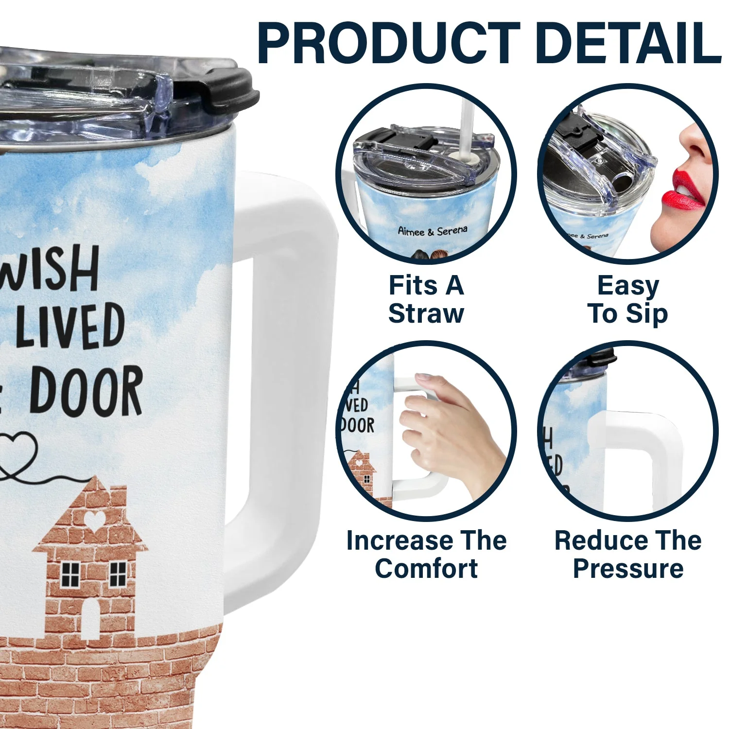 Wish You Lived Next Door - Gift For Sisters And Besties - Personalized 40oz Tumbler With Straw - Image 5