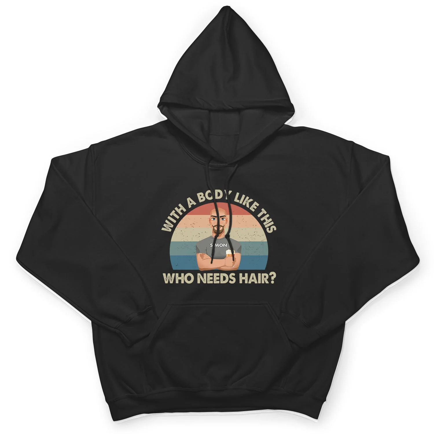 With A Body Like This Who Needs Hair - Funny Gift For Father, Grandpa, Husband - Personalized T Shirt - Image 4