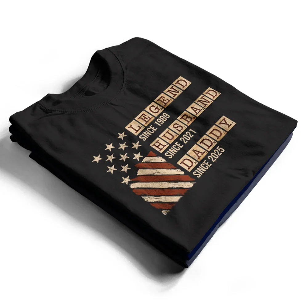 Word Game Legend Husband Dad Papa Stars And Stripes Flag - Personalized T Shirt - Image 5