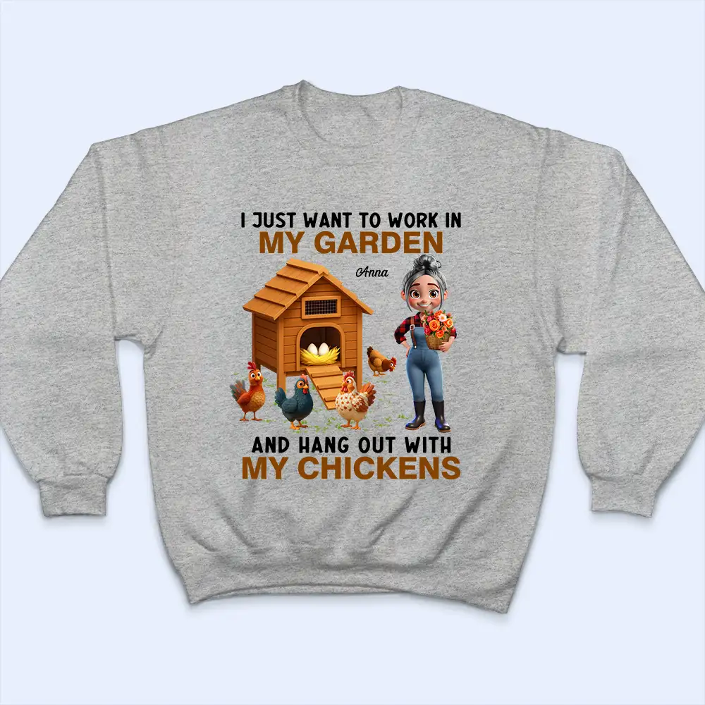 Work In My Garden And Hangout With My Chickens - Personalized T Shirt - Image 5