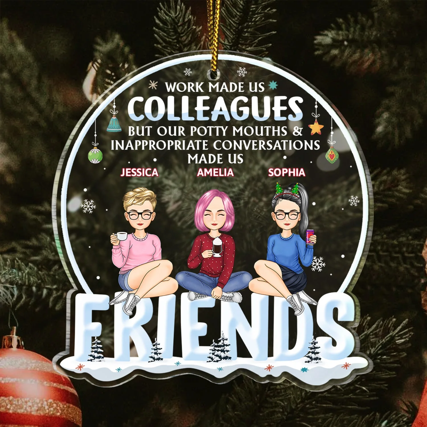 Work Made Us Colleagues But Our Potty Mouth - Christmas Gift For Coworker, Bestie, Best Friend - Personalized Custom Shaped Acrylic Ornament - Image 3