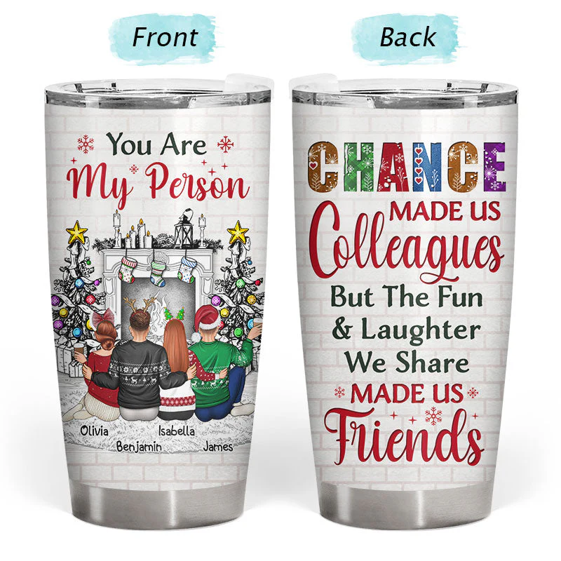 Work Made Us Colleagues But Our Potty Mouths - Christmas Gift For Best Friends And Colleagues - Personalized Custom Tumbler - Image 3
