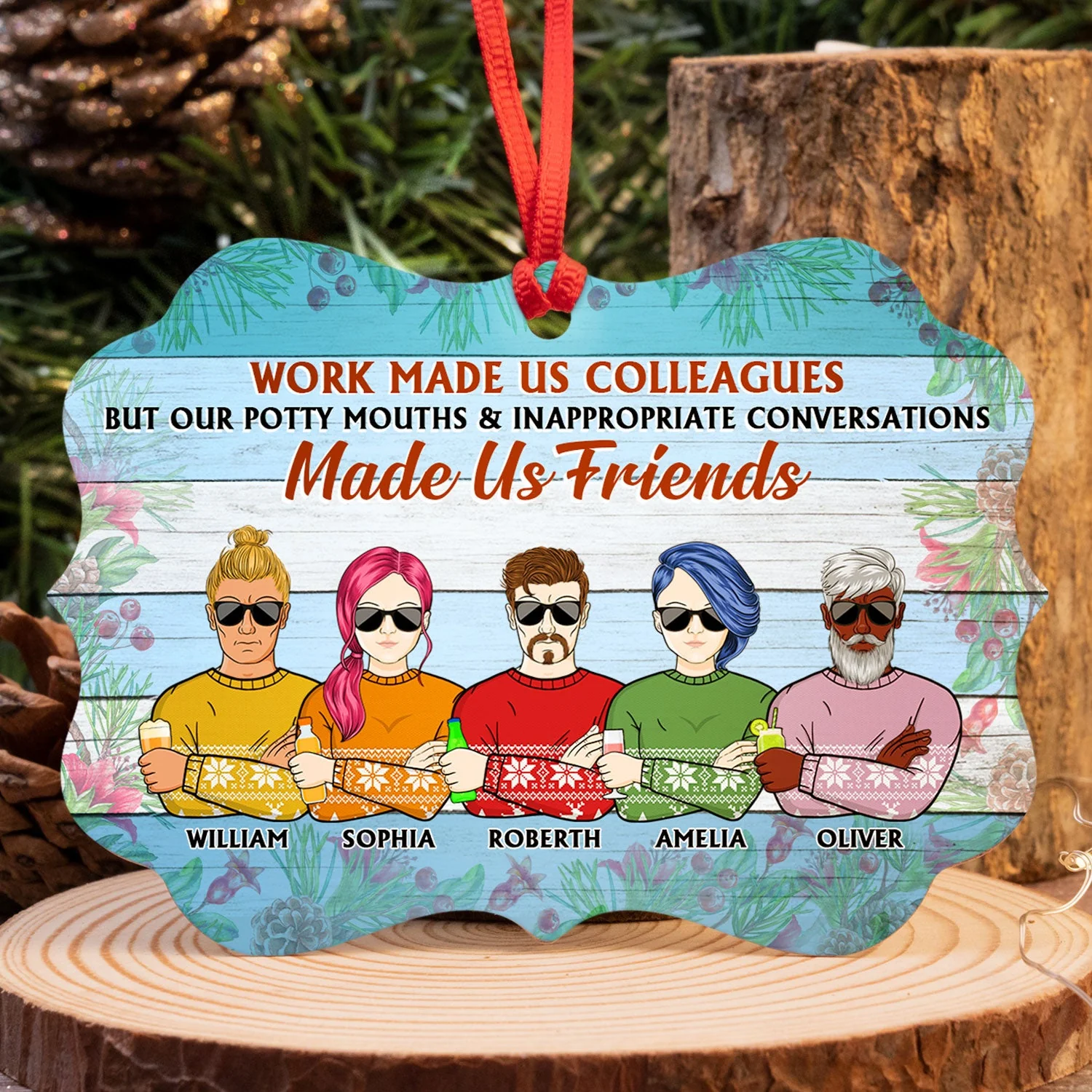 Work Made Us Colleagues But Our Potty Mouths Office Worker - Funny Christmas Gift - Personalized Custom Aluminum Ornament - Image 4