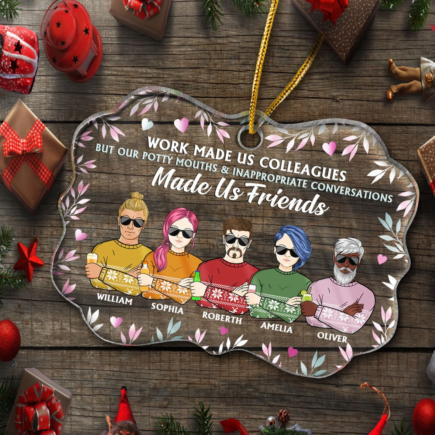 Work Made Us Colleagues But Our Potty Mouths Office Worker - Funny Christmas Gift - Personalized Custom Medallion Acrylic Ornament - Image 4