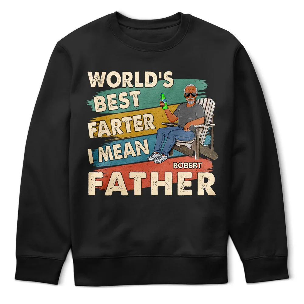 World's Best Farter I Mean Father Funny Dad - Personalized T Shirt - Image 5