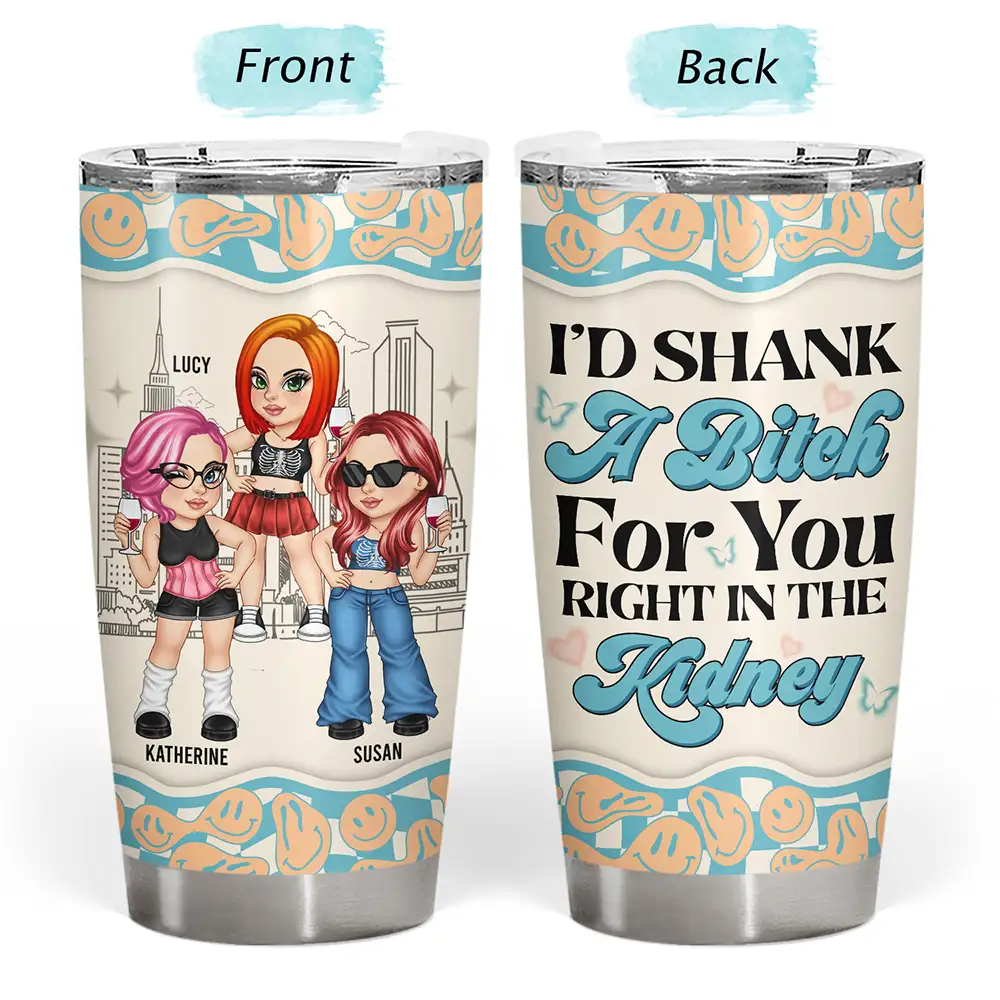 Y2K Bestie I'd Shank For You - Personalized Tumbler - Image 3
