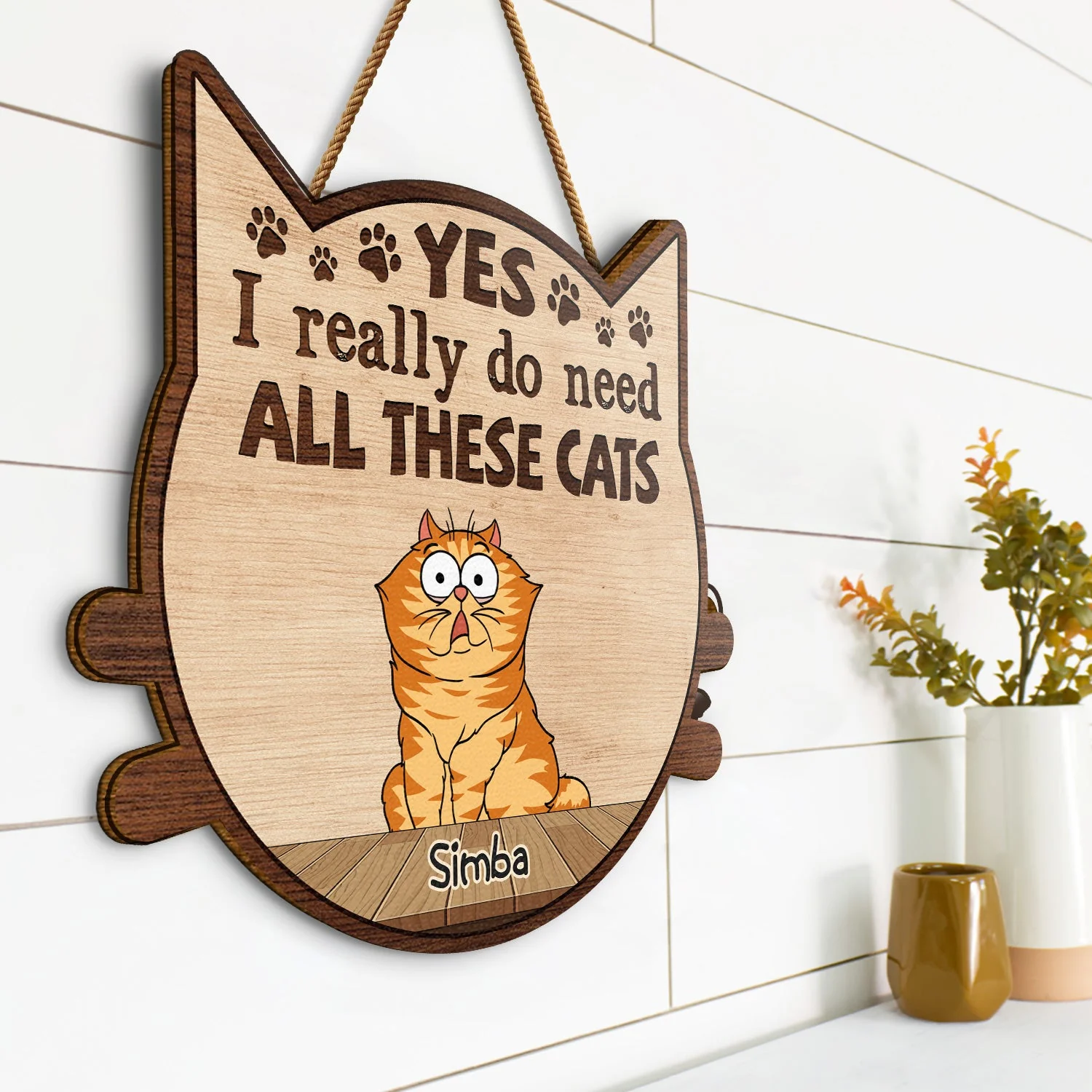 Yes I Really Do Need All These Cats Funny Cartoon Cat - Gift For Cat Lovers - Personalized Custom Shaped Wood Sign - Image 2