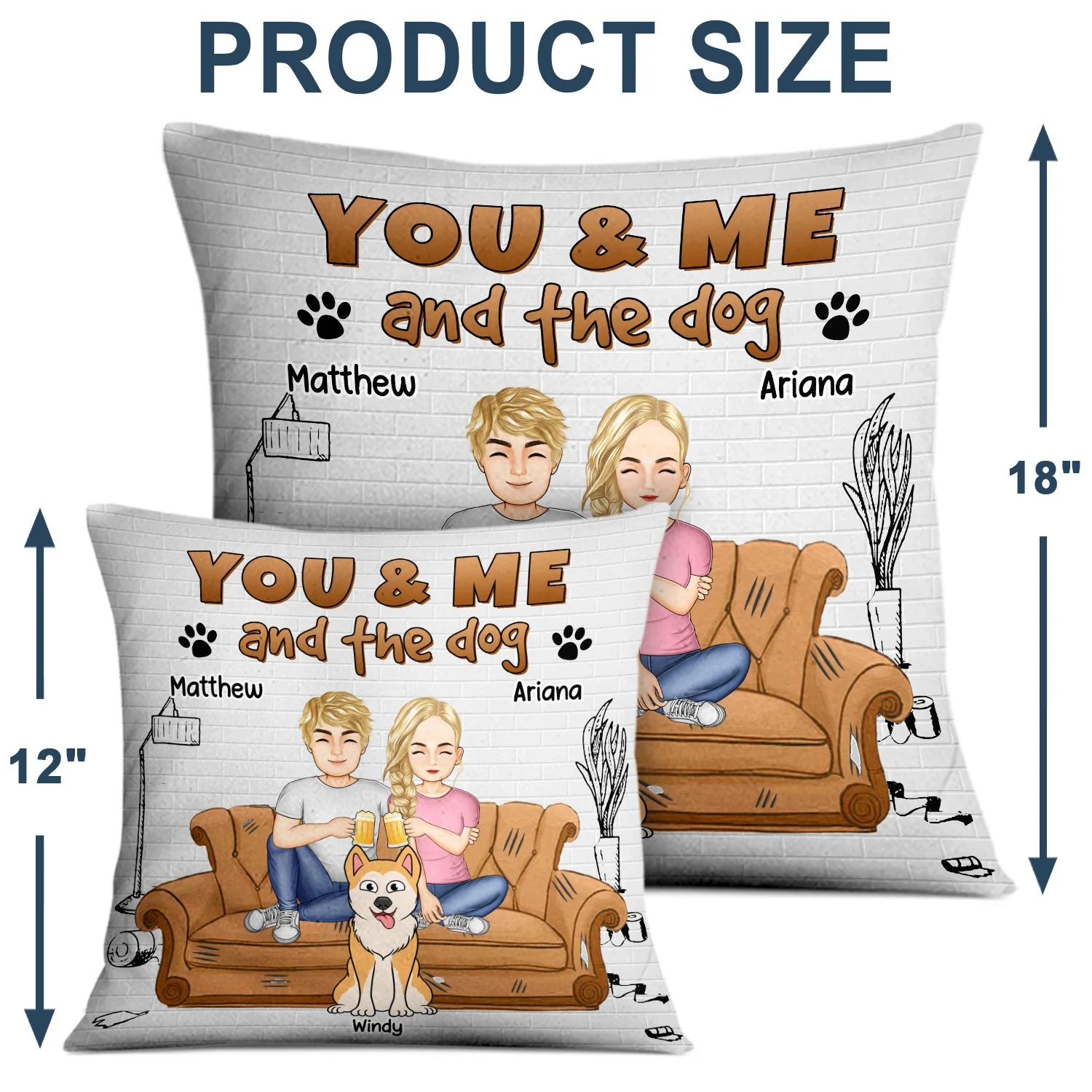 You And Me And The Dog - Gift For Pet Lovers - Personalized Pillow - Image 4