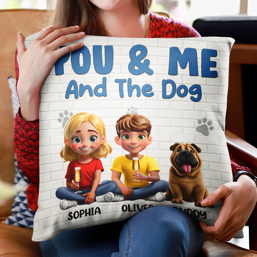 You And Me And The Dogs Dog Mom Dog Dad - Personalized Pillow - Image 2