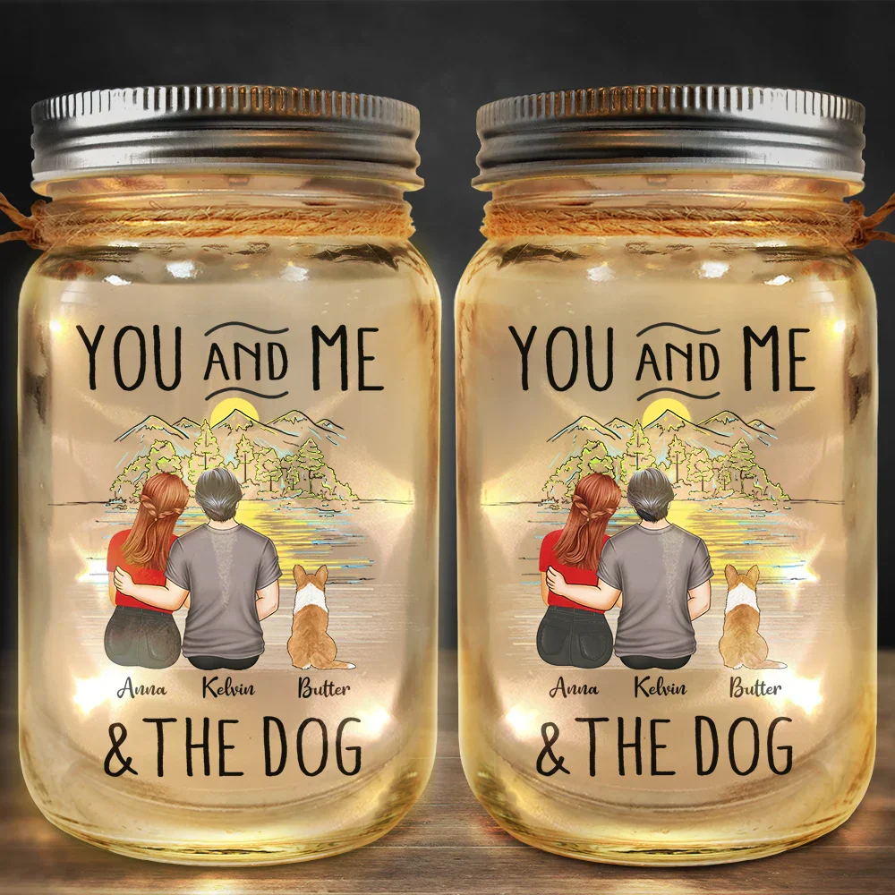 You And Me And The Fur Babies - Personalized Mason Jar Light - Image 2