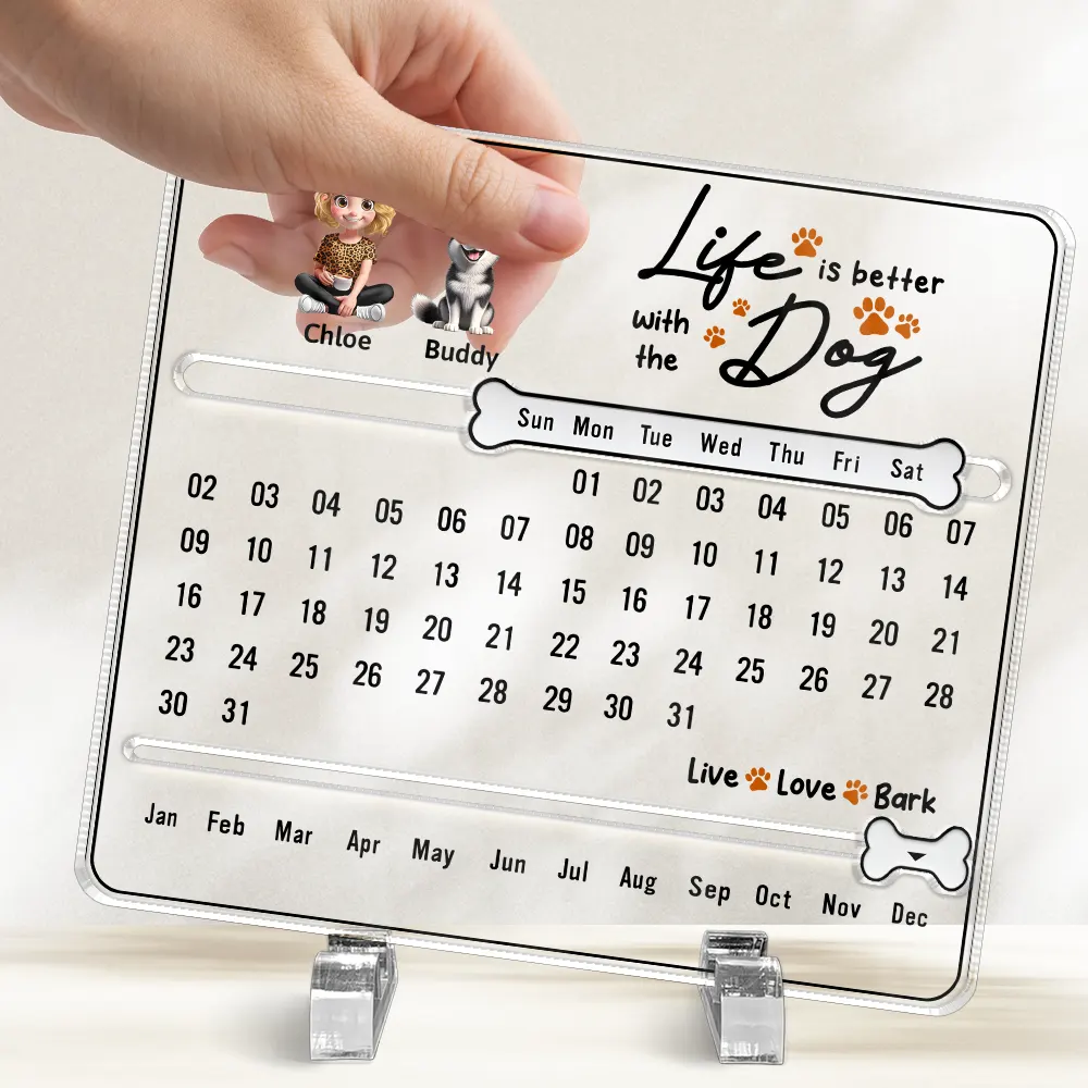 You And Me Life Is Better With Dogs - Personalized Acrylic Perpetual Desk Calendar - Image 3