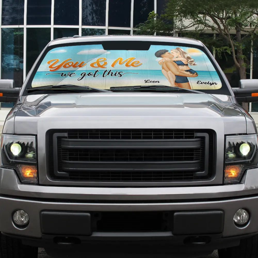 You And Me We Got This - Personalized Auto Sunshade - Image 5