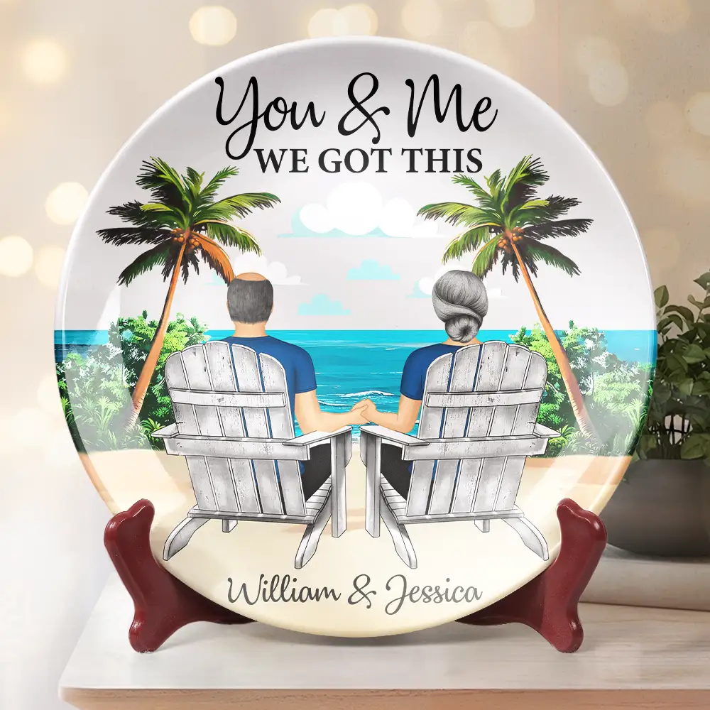 You And Me We Got This - Personalized Ceramic Plate