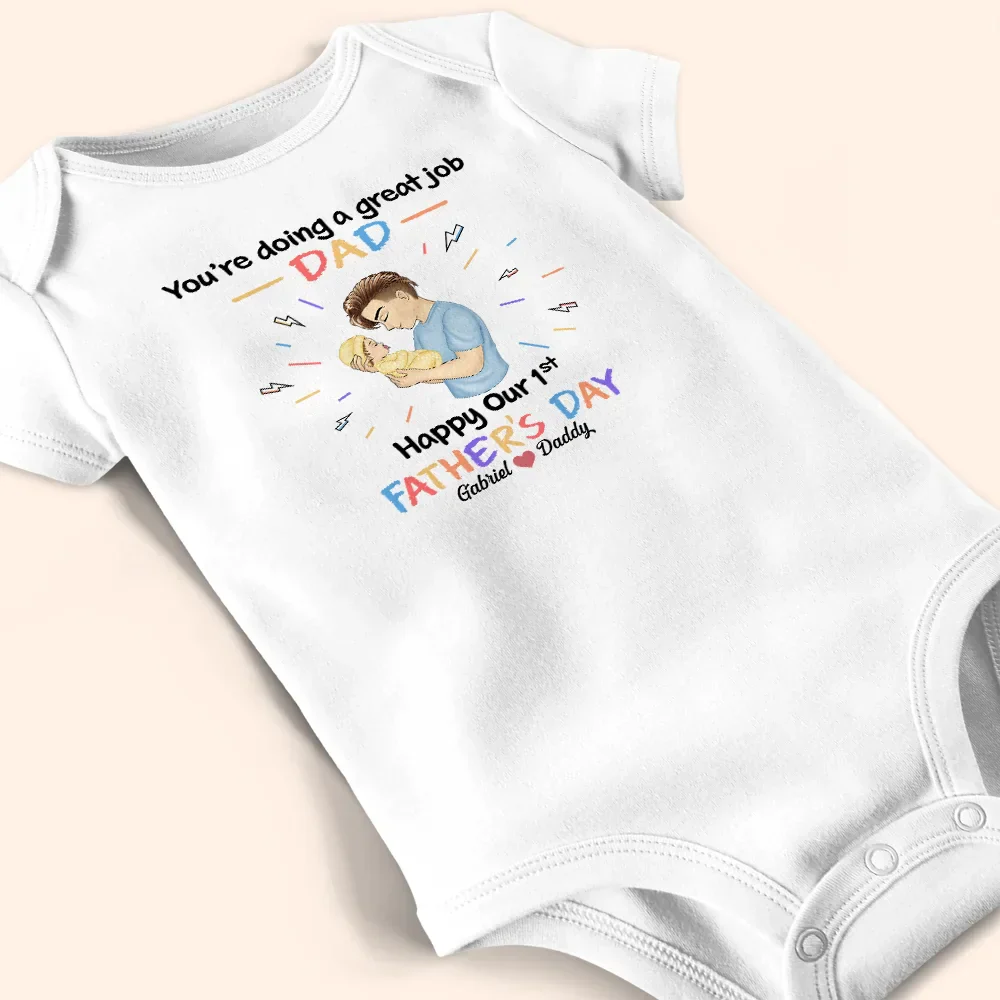 You Are Doing A Great Job Daddy - Personalized Baby Onesie - Image 4