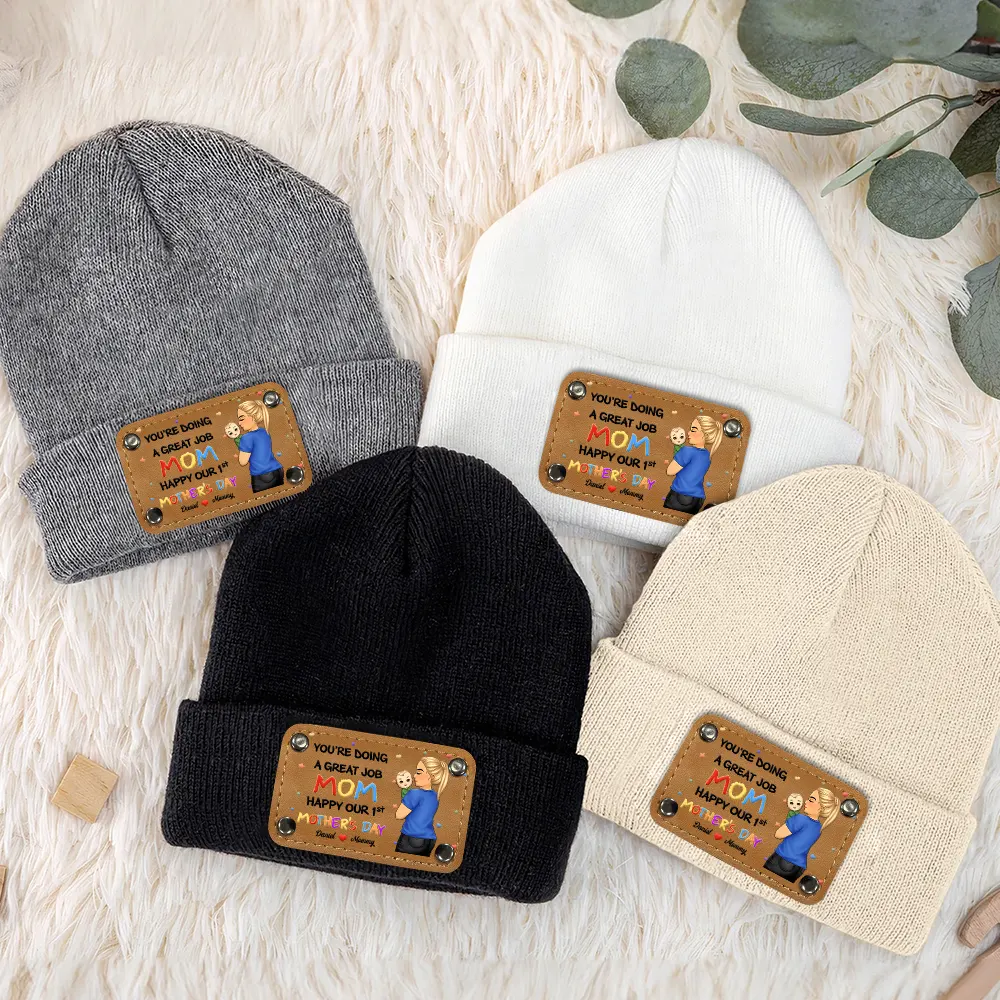 You Are Doing A Great Job Mommy - Personalized Beanie With Leather Patch - Image 3
