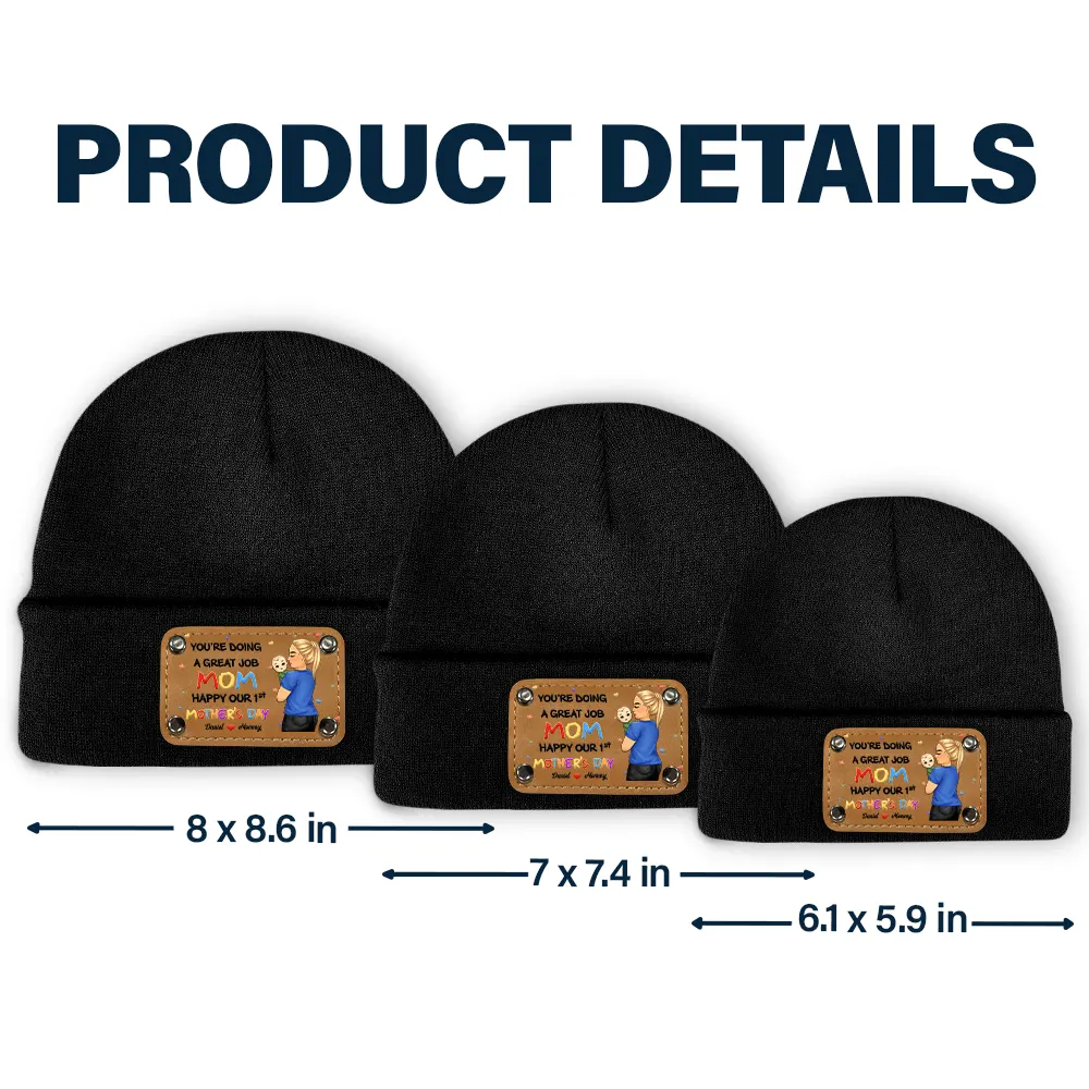 You Are Doing A Great Job Mommy - Personalized Beanie With Leather Patch - Image 6