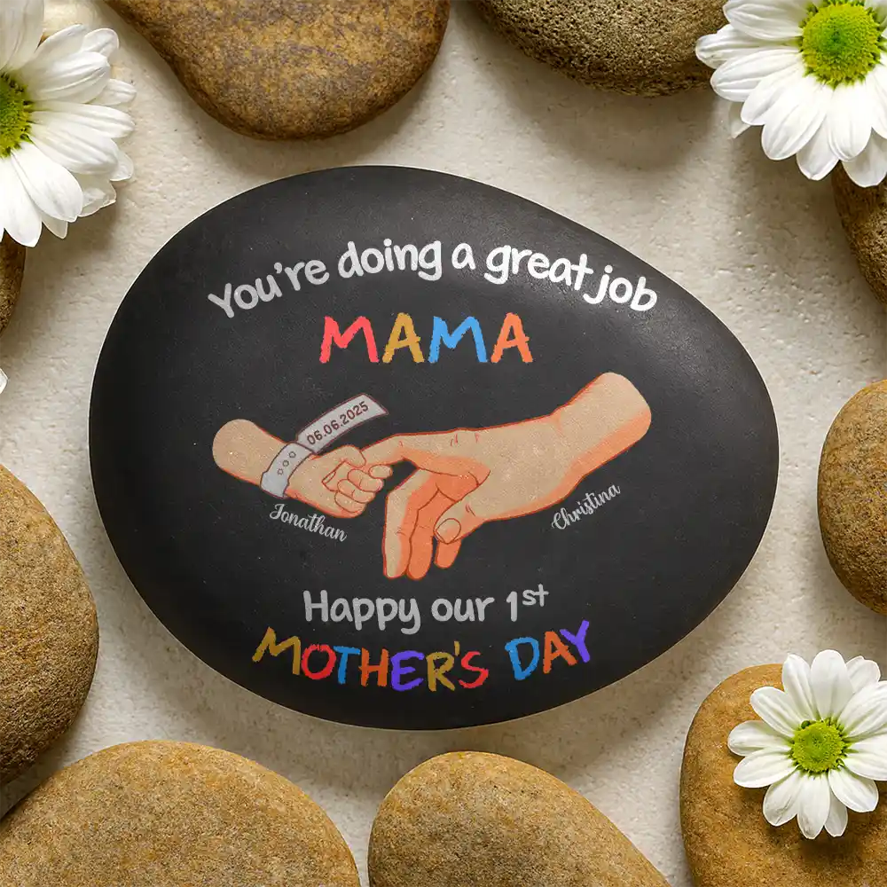 You Are Doing A Great Job New Mom Newborn Baby - Personalized Printed Rock - Image 2