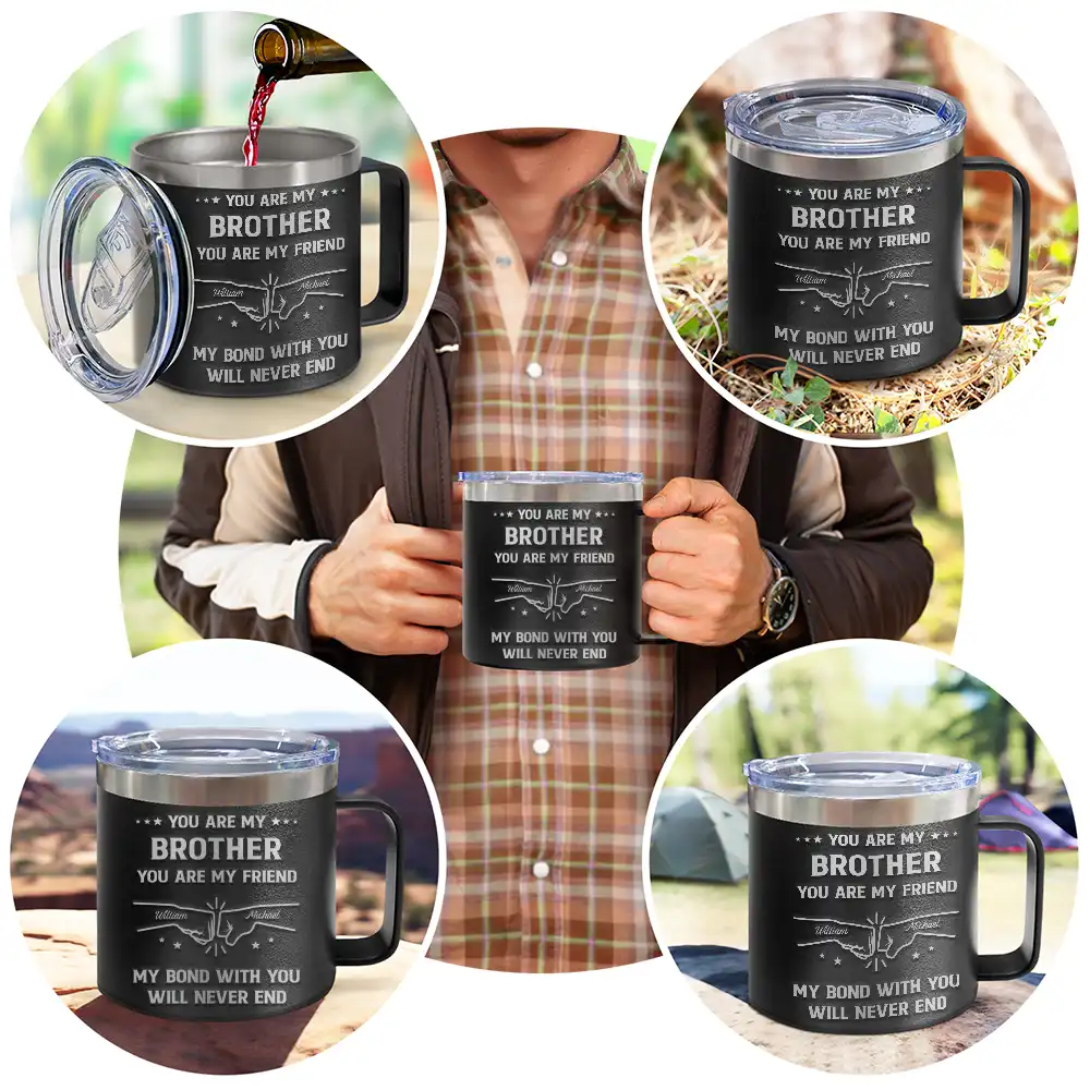 You Are My Brother My Friend - Personalized 14oz Stainless Steel Tumbler With Handle - Image 5