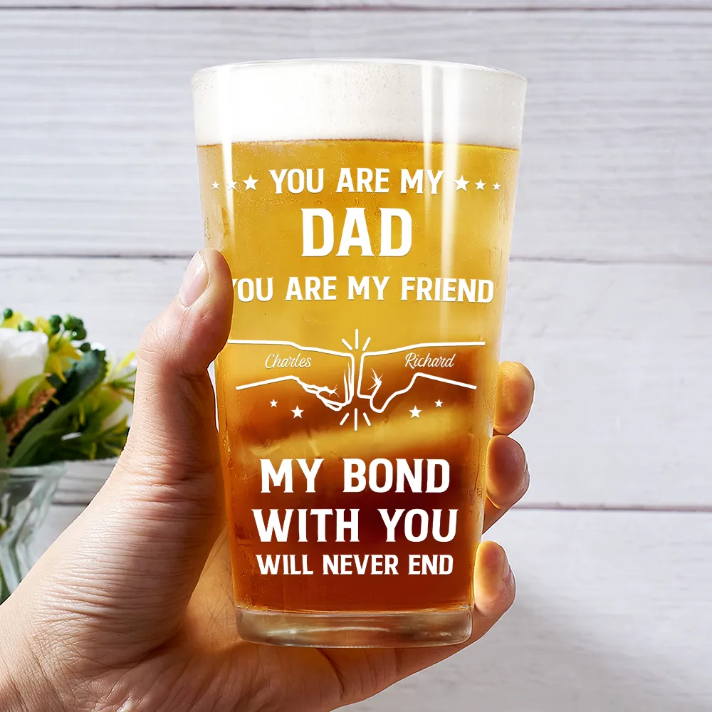 You Are My Brother My Friend - Personalized Beer Glass - Image 3