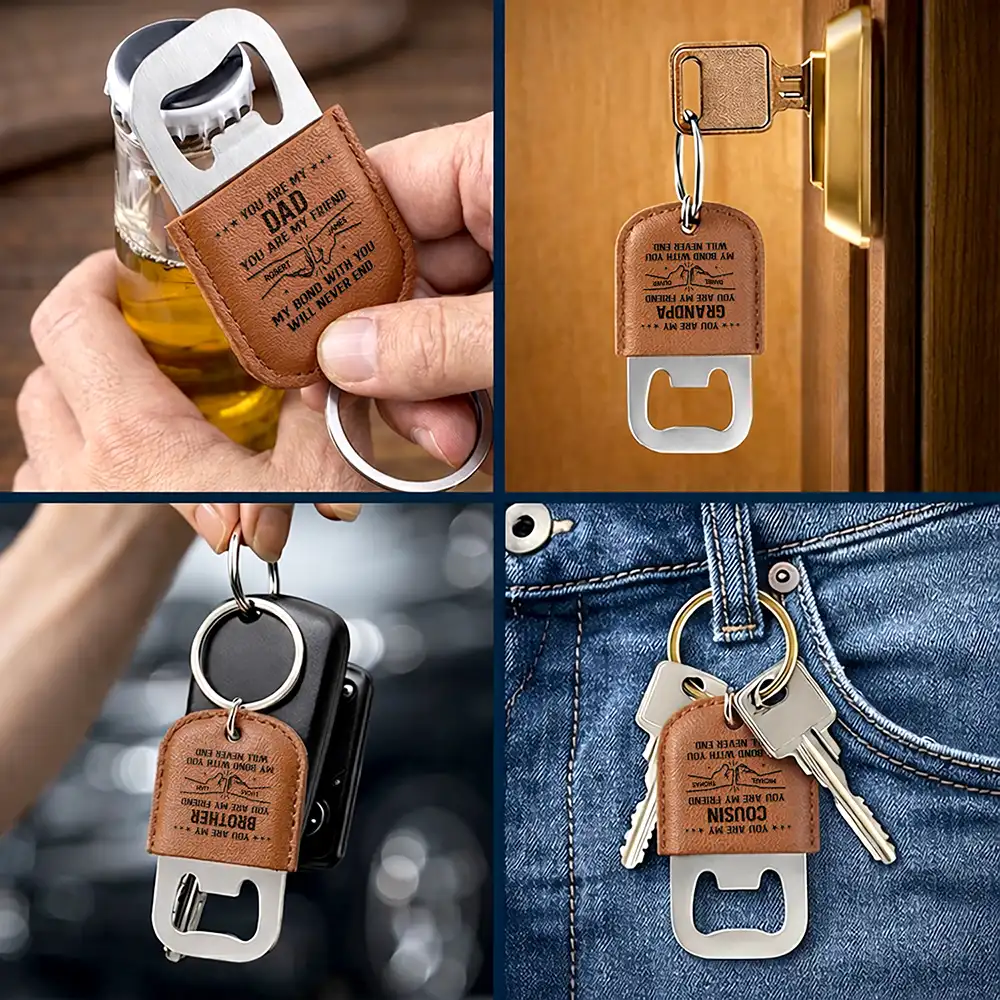You Are My Brother My Friend - Personalized Leather Bottle Opener Keychain - Image 5