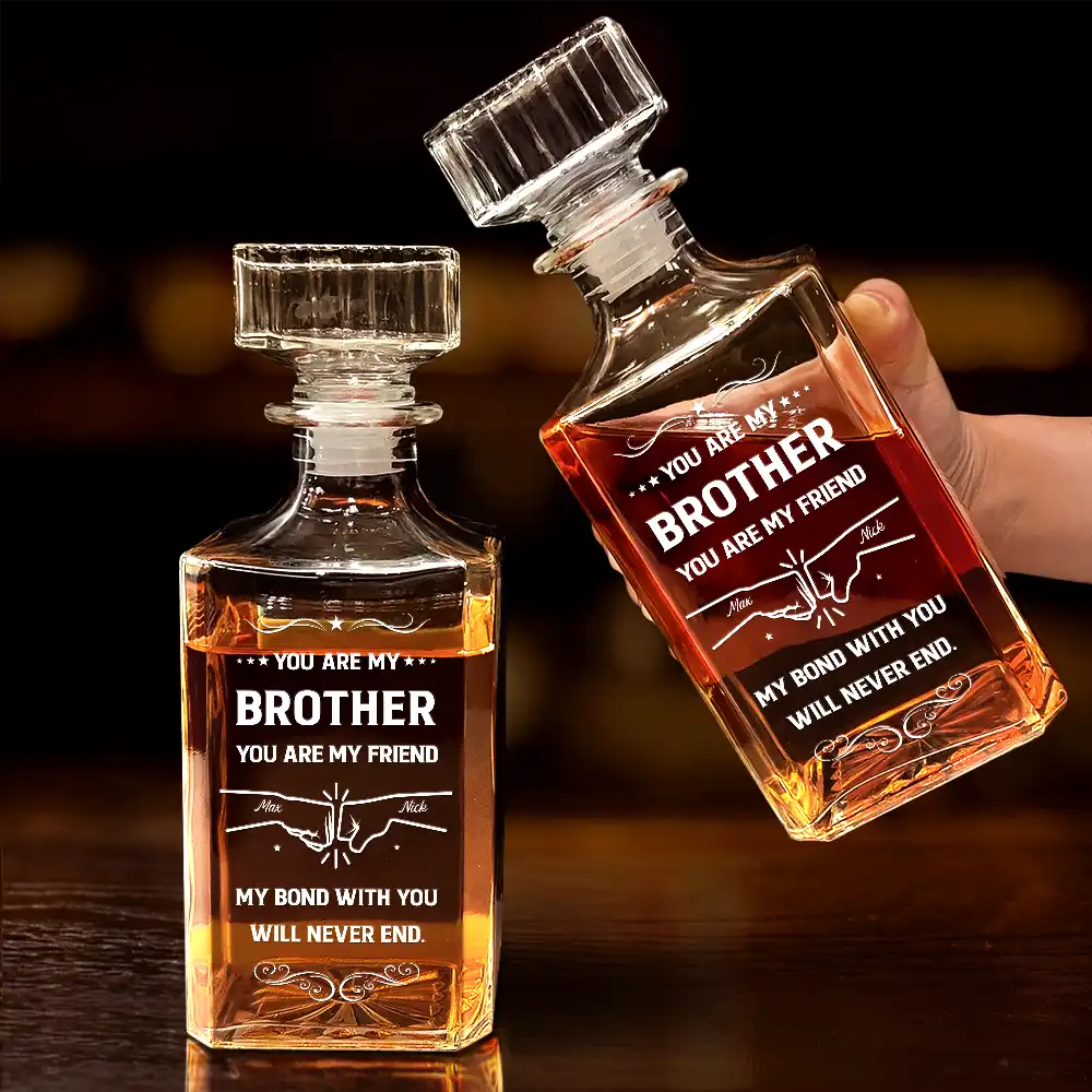 You Are My Brother My Friend - Personalized Square Whiskey Bottle - Image 4