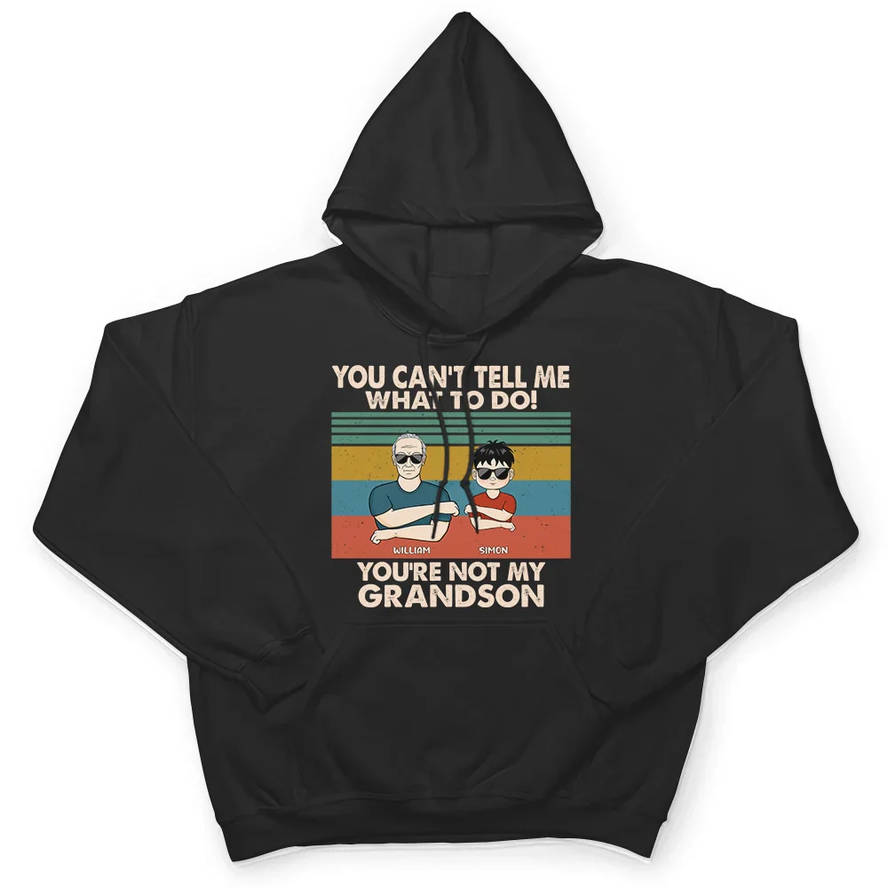 You Can't Tell Me What To Do - Personalized T Shirt - Image 4