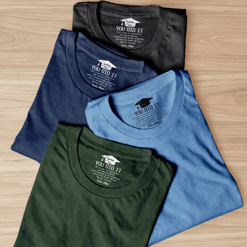 You Did It Amazing Journey Graduation Congratulations - Personalized T Shirt - Image 3