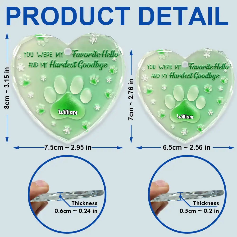 You Left Paw Prints On My Heart - Personalized Heart Shaped Glass Ornament - Image 5