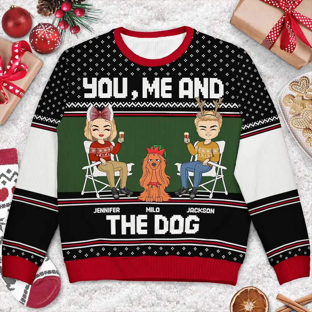You, Me And The Dog - Personalized Unisex Ugly Sweater - Image 3