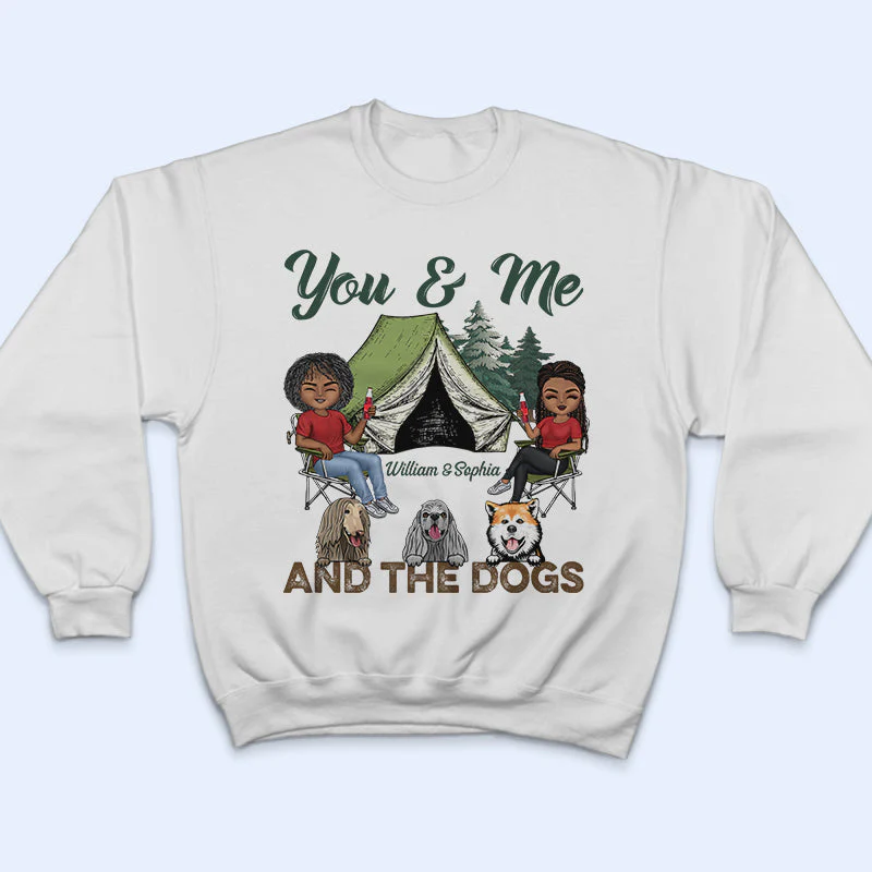You & Me And The Dogs Camping Husband Wife - Couple Gift - Personalized Custom T Shirt - Image 5