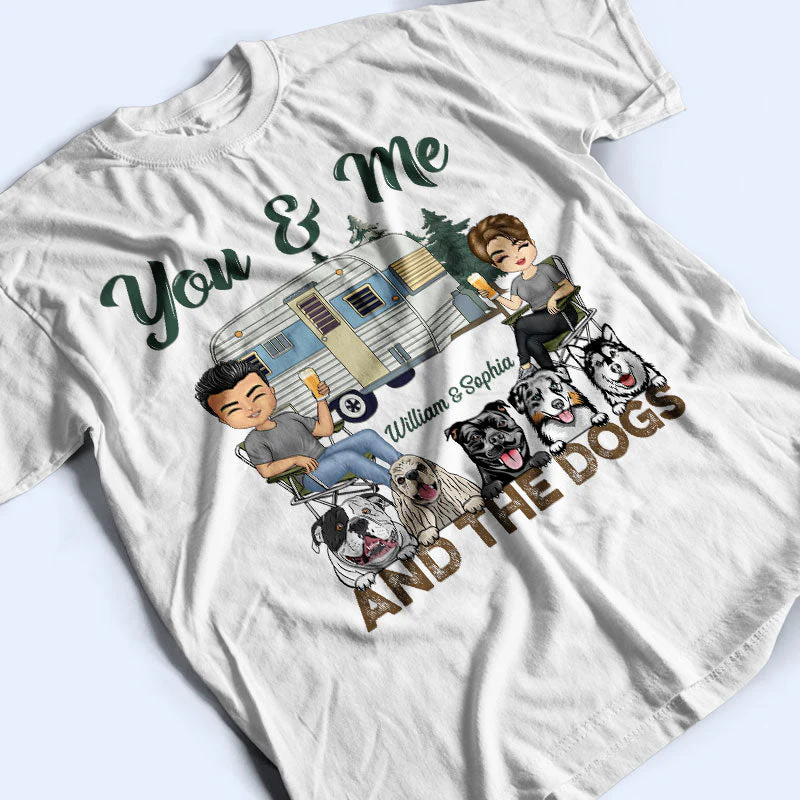 You & Me And The Dogs Camping Husband Wife Pride - Couple Gift - Personalized Custom T Shirt - Image 3