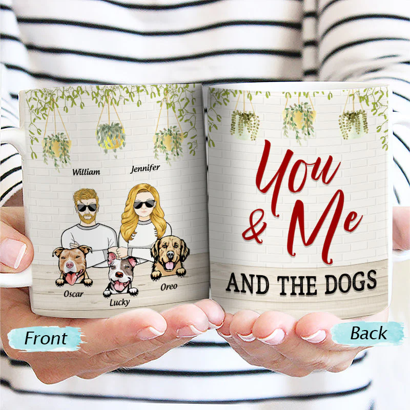 You & Me And The Dogs - Gift For Dog Lover Couple - Personalized Custom White Edge-to-Edge Mug - Image 2