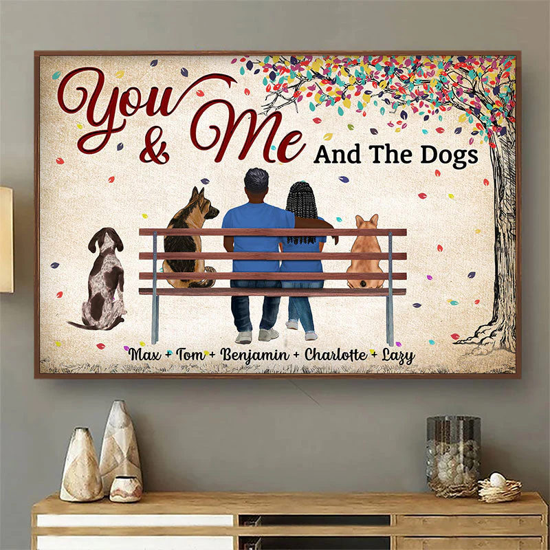 You & Me And The Dogs Husband Wife Dog Lovers - Couple Gift - Personalized Custom Poster - Image 2