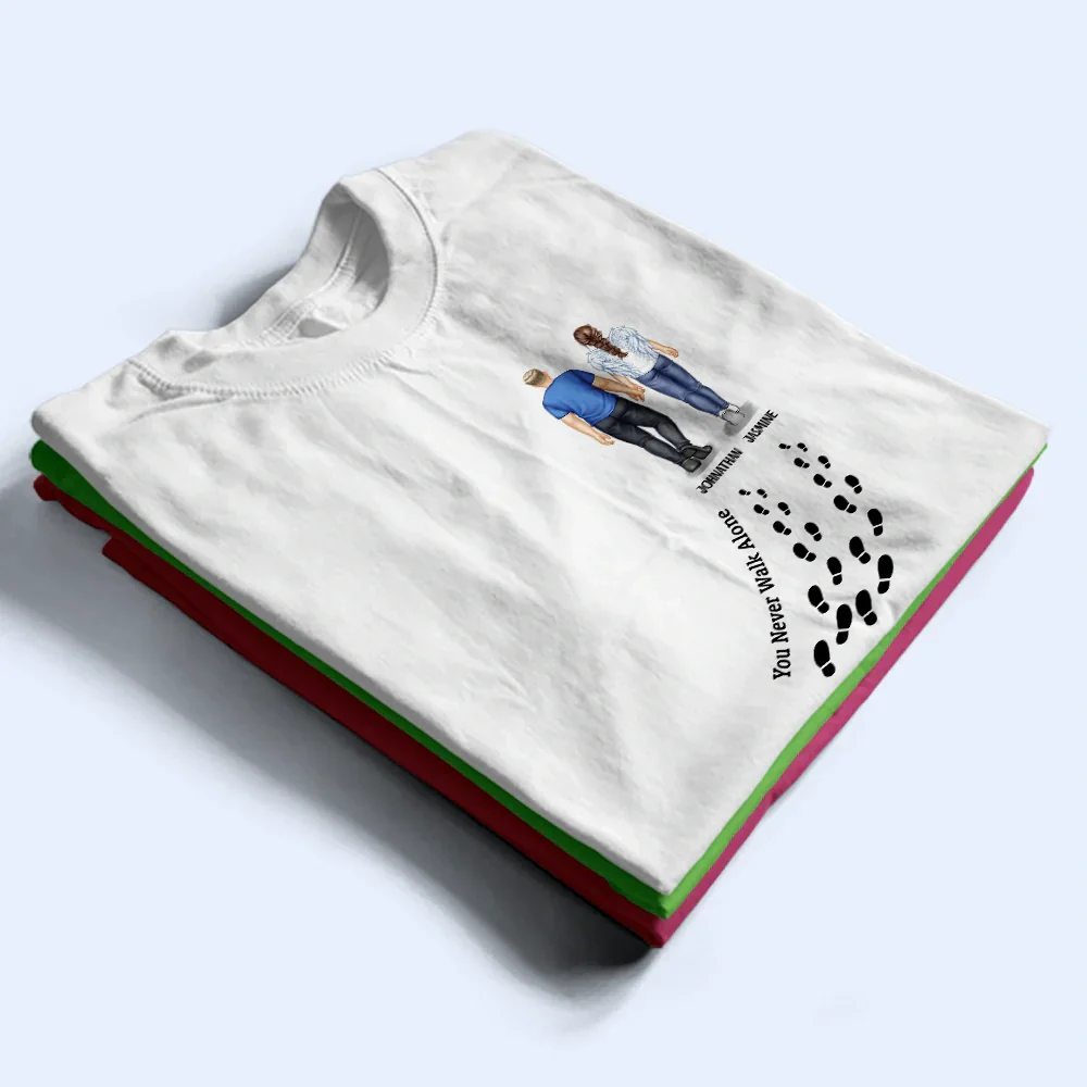 You Never Walk Alone - Personalized T Shirt - Image 2