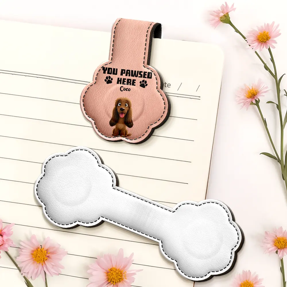 You Pawsed Here 3D Effect Funny Dog - Personalized Custom Shaped Leather Magnetic Bookmark - Image 6