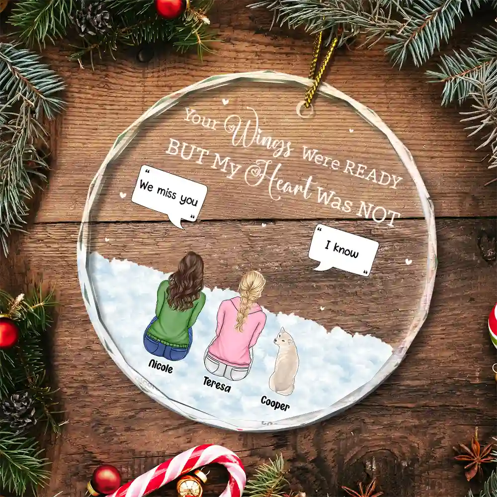 You Were My Favorite Hello And Hardest Goodbye - Personalized Circle Glass Ornament - Image 5