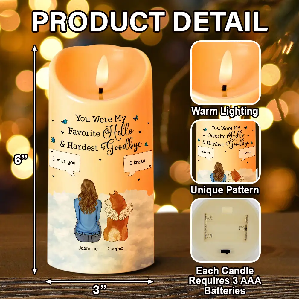 You Were My Favorite Hello And Hardest Goodbye - Personalized Flameless LED Candle - Image 5