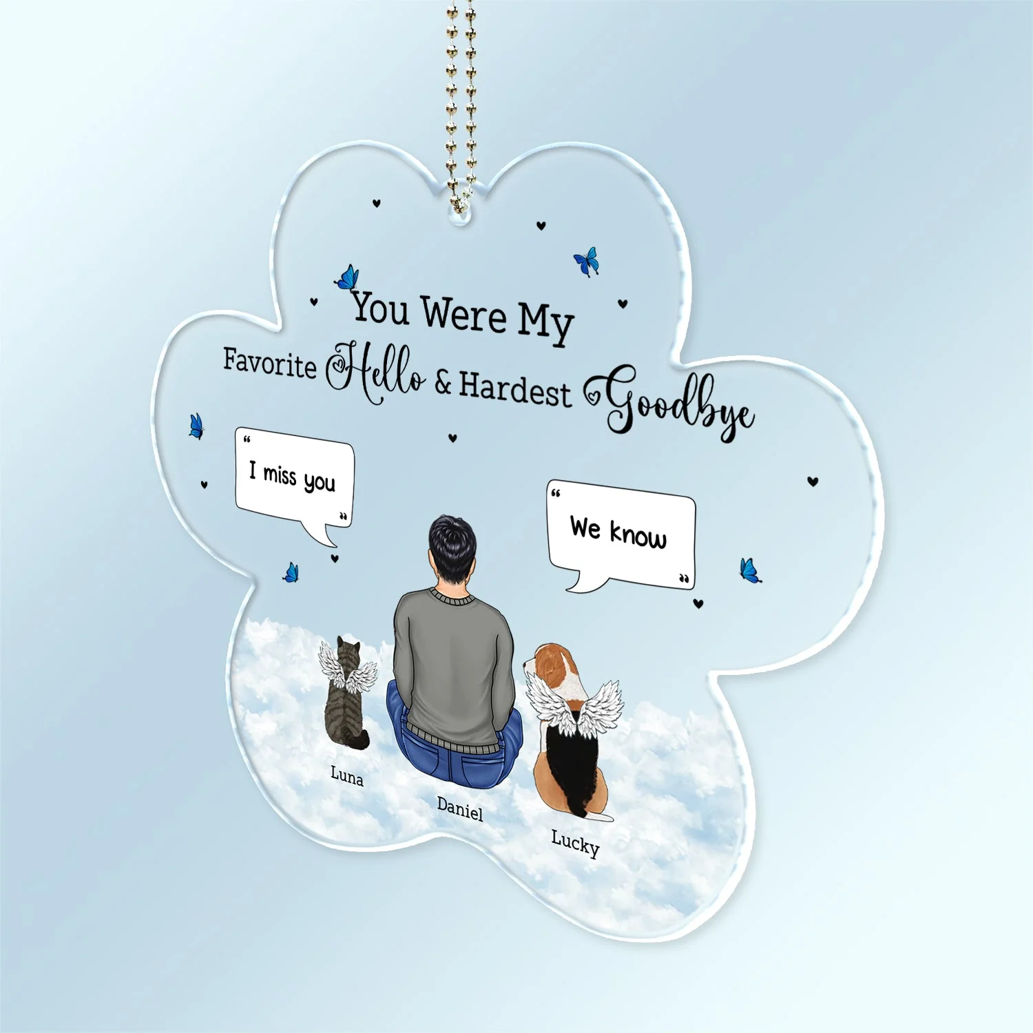 You Were My Favorite Hello - Memorial Gift For Pet Lovers - Personalized Acrylic Car Hanger - Image 2