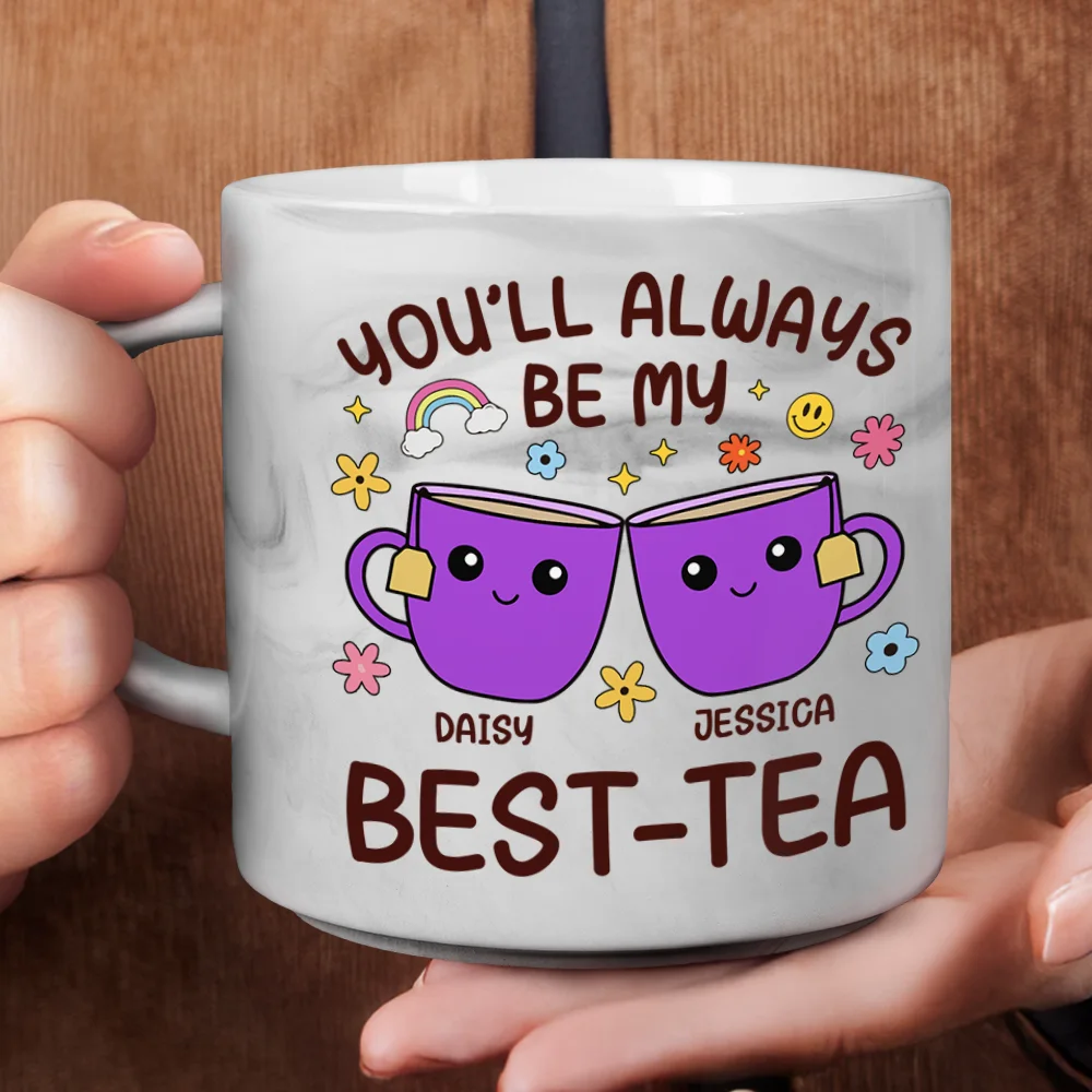 You'll Always Be My Best-Tea Friends - Personalized Marble Mug - Image 4