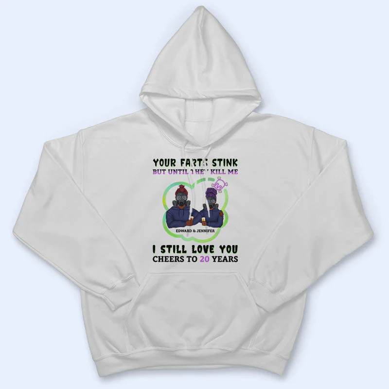 Your Farts Stink - Gift For Couples - Personalized Custom T Shirt - Image 4