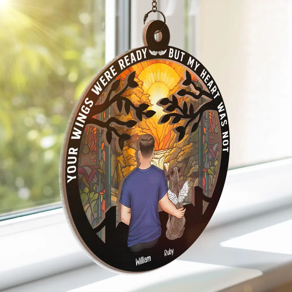 Your Wings Were Ready But My Heart Was Not - Personalized Window Hanging Suncatcher Ornament - Image 3