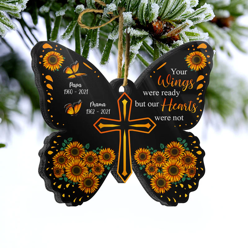 Your Wings Were Ready But Our Hearts Were Not - Memorial Gift - Personalized Custom Butterfly Acrylic Ornament - Image 3