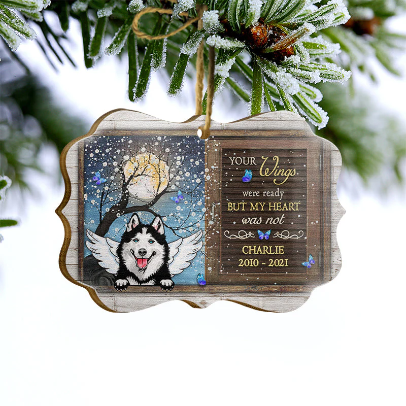 Your Wings Were Ready - Memorial Gift For Dog Owners - Personalized Wooden Ornament - Image 3