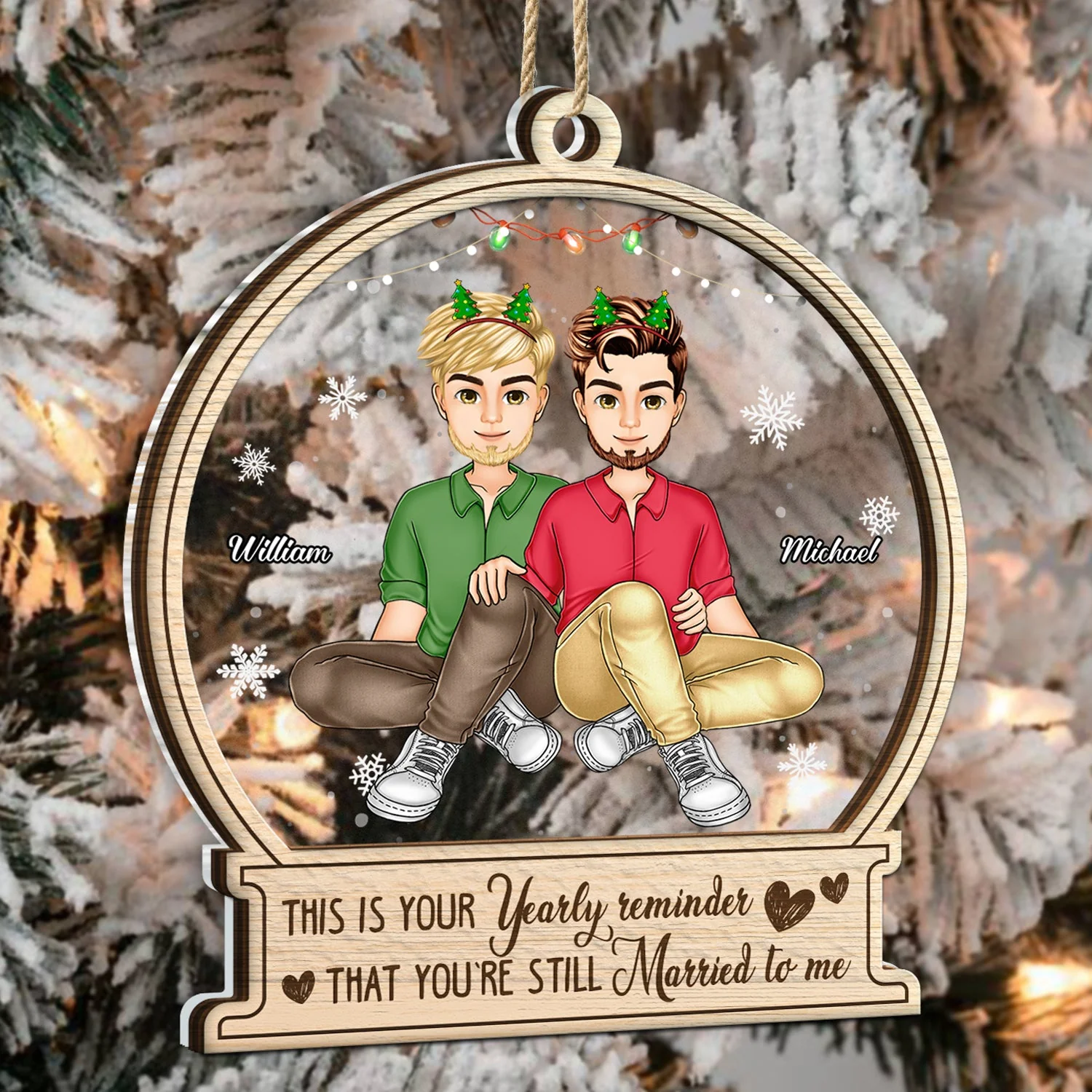 Your Yearly Reminder - Christmas Gift For Couples - Personalized 2-Layered Mix Ornament - Image 3