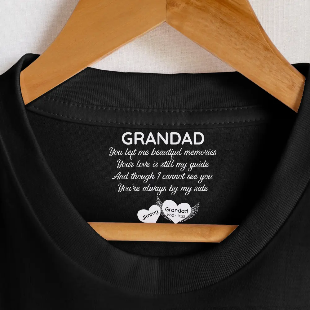 You're Always By My Side - Personalized T Shirt - Image 7