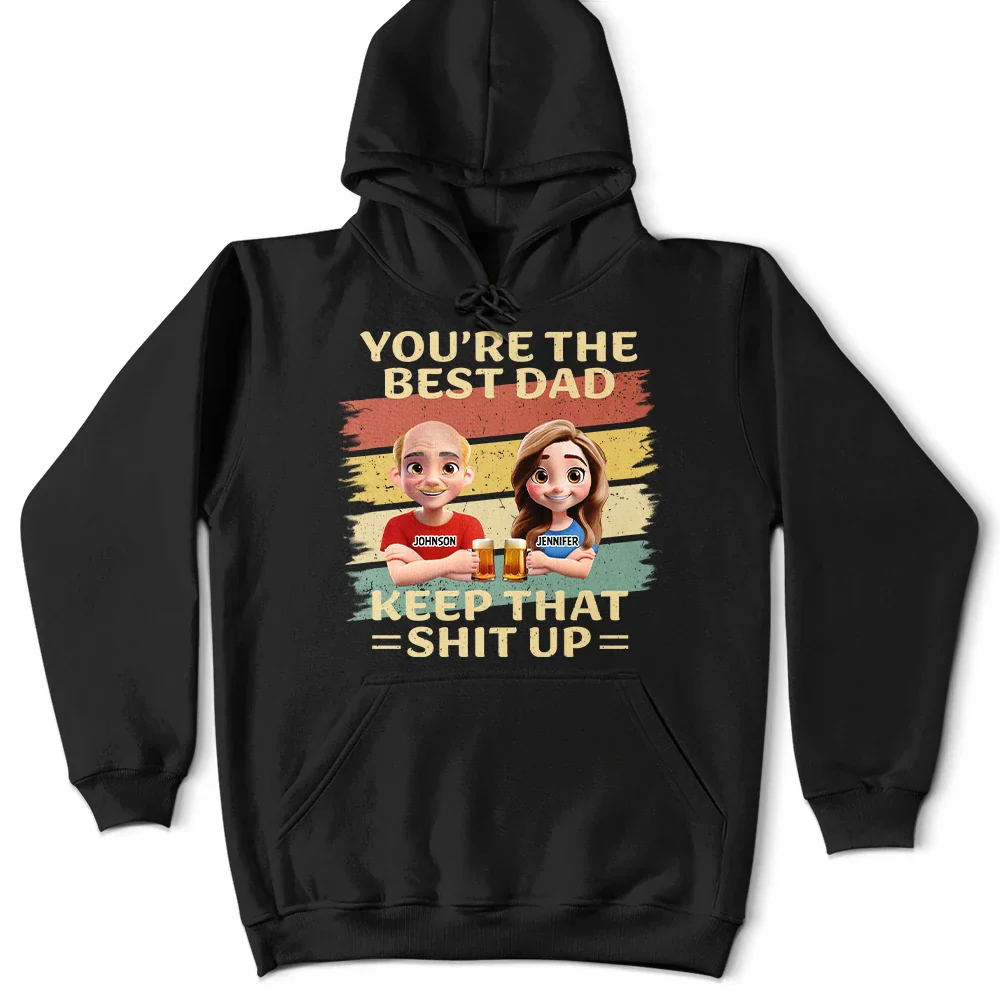 You're The Best Dad - Personalized T Shirt - Image 4
