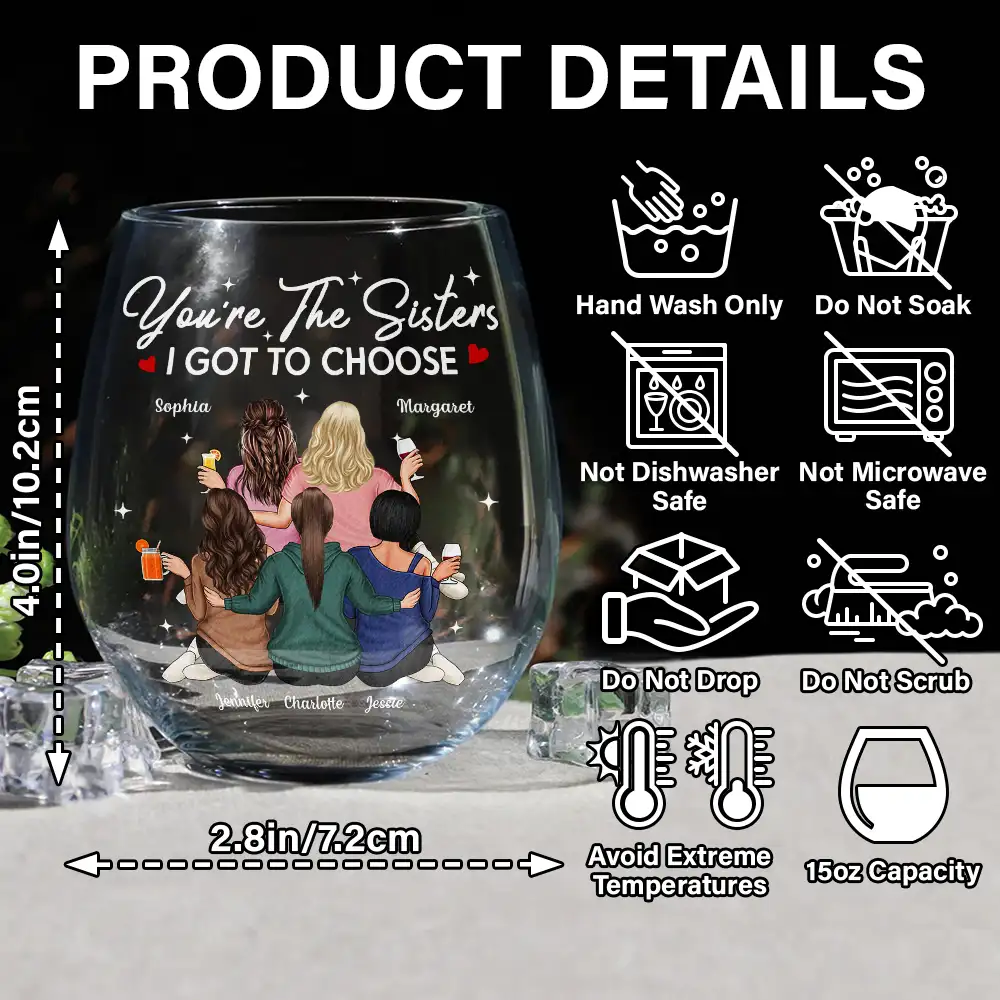 You're The Sister I Got To Choose - Personalized Stemless Wine Glass - Image 5